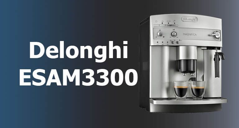 Delonghi ESAM3300 Review | Best Overall