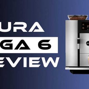 Jura Giga 6 Review | Built-in Ceramic Disc Grinders
